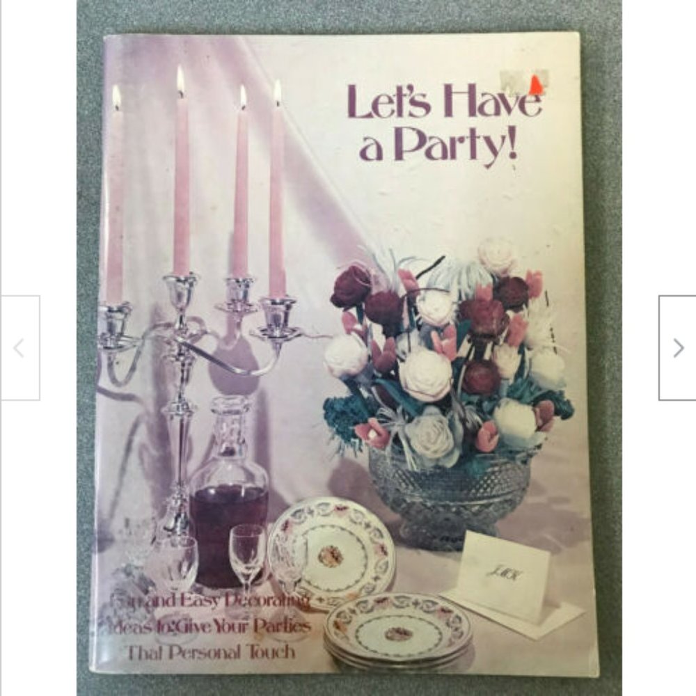 Let's Have a Party Fun & Easy Decorating Ideas 1978 Jan Engel IDEALS PUBLISHING